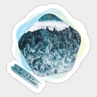 Ocean: The Power of Water Sticker